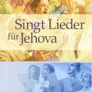 Singt Lieder für Jehova - gesungen, Disc 1