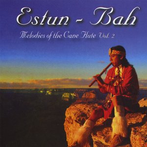 Estun-Bah: Melodies Of The Cane Flute Vol. 2