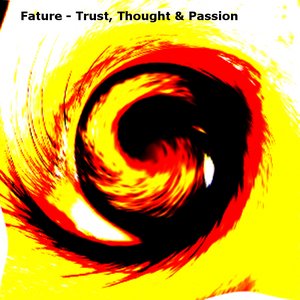 Image pour 'Trust, Thought & Passion EP'