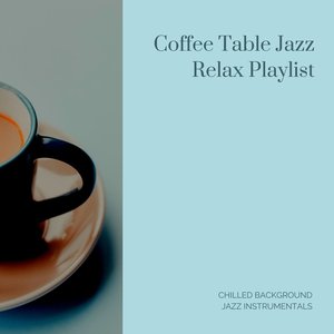 Chilled Background Jazz Instrumentals