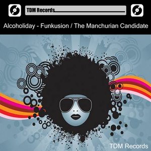 Funkusion / The Machurian Candidate