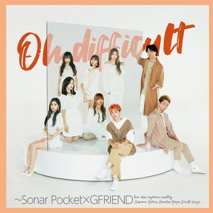 Oh difficult (with GFRIEND)