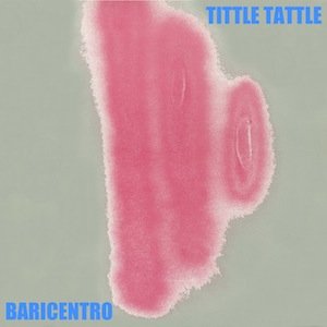 Tittle Tattle - Single