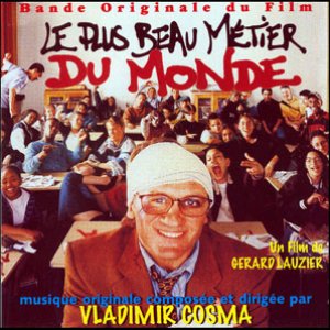 Le Plus Beau Métier du Monde