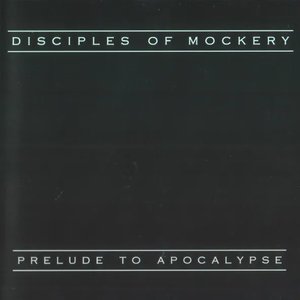 Prelude To Apocalypse