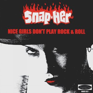 Nice Girls Don't Play Rock & Roll