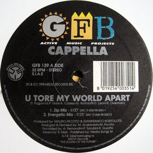U Tore My World Apart (Remixes) / U Got 2 Let The Music / Live It
