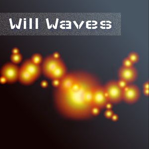 Will Waves - Single