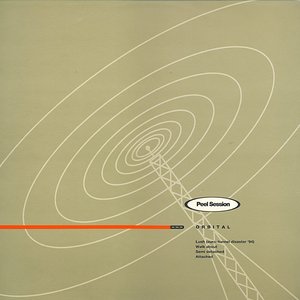 Orbital - Peel Session EP - Zortam Music