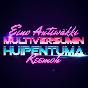 Multiversumin Huipentuma