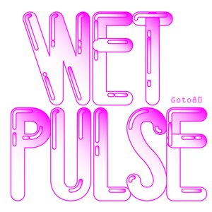 Wet Pulse