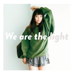 We are the light