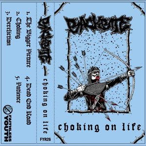 Choking on Life - EP