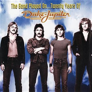 The Band Played On...Twenty Years Of Duke Jupiter
