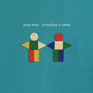 'Everything Is Sound - Single'の画像