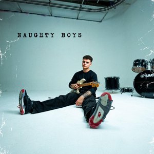 Naughty Boys [Explicit]
