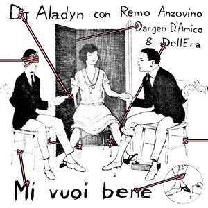 Mi vuoi bene (feat. Remo Anzovino, Dargen D'Amico, Dell'Era)