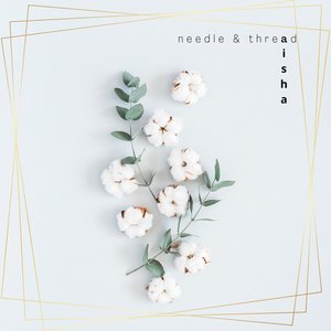 Needle and Thread