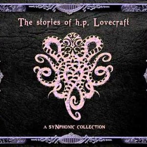 The Stories of H.P. Lovecraft - A Synphonic Collection