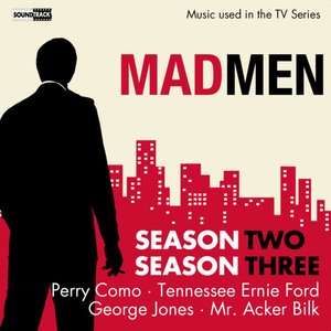 Music Used in the TV Serie "Mad Men" Season Two & Three