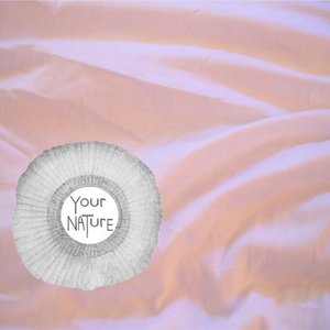 Your Nature EP