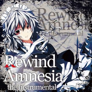 Rewind Amnesia the Instrumental