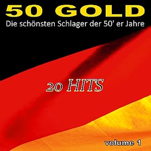 Die Schönsten Schlager Der 50'er Jahre, Vol. 1