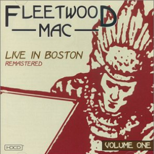 Fleetwood Mac - Live At The Boston Tea Party - Zortam Music