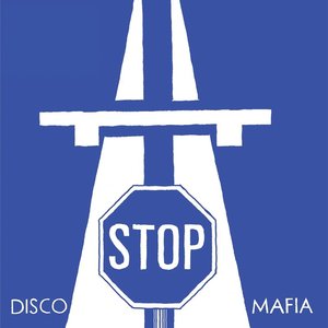 Stop Disco Mafia Vol. 2