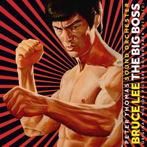Image for 'Bruce Lee: The Big Boss (Original Motion Picture Soundtrack Revised)'