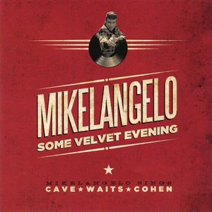 Some Velvet Evening