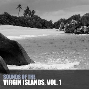 Sounds Of The Virgin Islands, Vol. 1