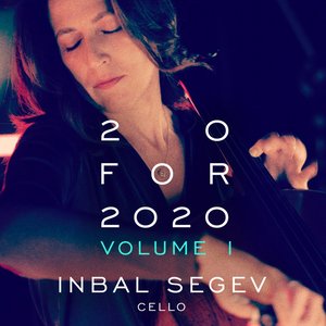 Inbal Segev: 20 for 2020 Volume I