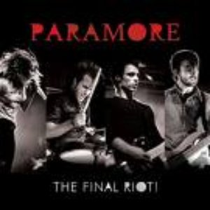 Paramore - The Final Riot! - Live From Chicago 的头像