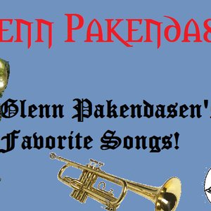 Glenn Pakendasen's Favorite Songs