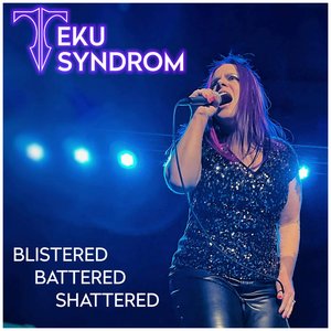 Blistered, Battered, Shattered (BBS) [Single]