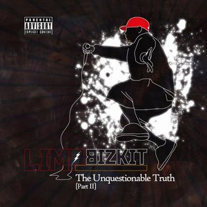 The Unquestionable Truth II