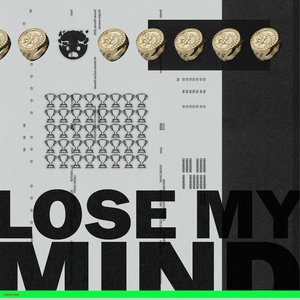 Lose My Mind