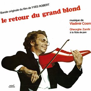 Bande Originale du film "Le Retour du Grand Blond" (1974)