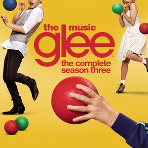 Image for 'Glee: The Music, The Complete Season Three'