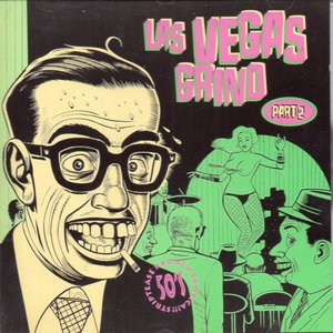 Las Vegas Grind Vol. 2, 50's Striptease Raunch Exotica