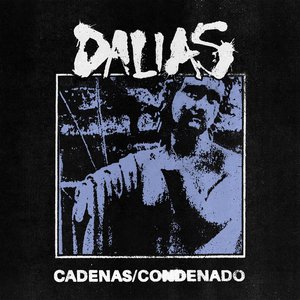 Cadenas/Condenado - Single