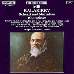 Balakirev: Complete Scherzi & Mazurkas