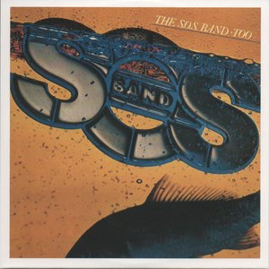 The S.O.S. Band Too