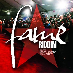 Fame Riddim