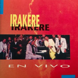 IRAKERE EN VIVO