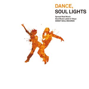 Dance, Soul Lights - EP