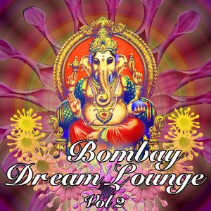 Nirvana Meditation Orchestra - Bombay Dream Lounge, Volume 2