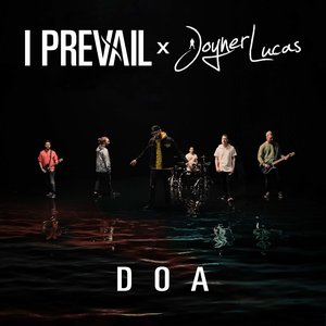 DOA (feat. Joyner Lucas) - Single