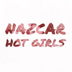 Hot Girls (Single + Remixes)